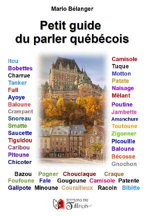 petit guide du parler québécois